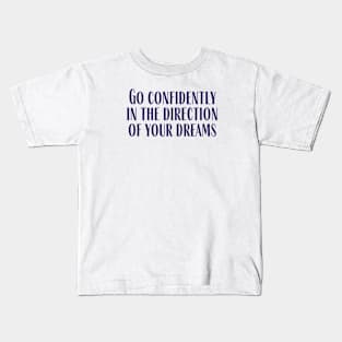 Go Confidently Kids T-Shirt